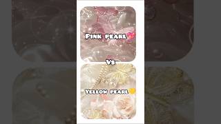 💖✨pink pearl vs yellow pearl💛✨dressearingsnecklace lipstick etcvairalshort vairalvideo anime [upl. by Belak396]