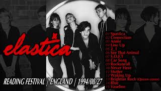 Elastica  LIVE 19940827  England [upl. by Shelah]