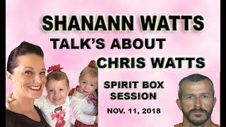 SHANANN WATTS Shannon talks Chris Watts after event Ghost box Echo Vox Spirit Box session [upl. by Gothar213]