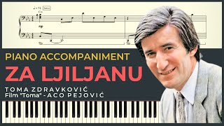 ZA LJILJANU – Toma Zdravkovic Film quotTomaquot  Aco Pejovic  Piano Karaoke Cover amp Tekst  NOTE [upl. by Norrehs249]