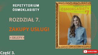 Repetytorium Ósmoklasisty Macmillan Rozdział 7 Zakupy i usługi Sklepy angielski Część 3 [upl. by Haddad]