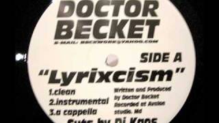 DrBecket  Lyrixcism [upl. by Bramwell]