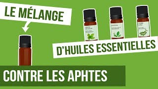 DIY APHTES  Fabriquer son remède naturel aux huiles essentielles [upl. by Llenyar941]