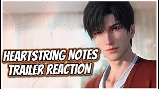 Heartstring Notes Trailer Reaction [upl. by Nilak]