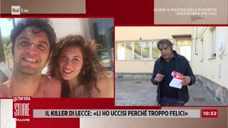 Confessa lassassino dei fidanzati di Lecce quotUccisi perché feliciquot  Storie Italiane 30092020 [upl. by Raphaela]