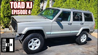 JEEP CHEROKEE XJ PROJECT UPDATE  THE TOAD EPISODE 4 [upl. by Dlonra]