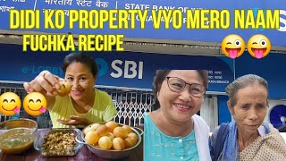 DIDI KO PROPERTY VYO MERO NAAM  😜😜  CHATPATA  AMILO  PIRO FUCHKA  FUCHKA RECIPE 😋😋 [upl. by Llerrehc952]