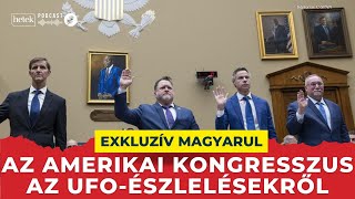 quotA UAPjelenség valódiquot  Trump döntésére vár a kongresszusi UFOjelentés magyar szinkronnal [upl. by Sirovat458]