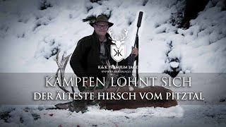 Kämpfen lohnt sich  Atemberaubende Bergjagd auf den ältesten Hirsch im Pitztal auf dem Dach Tirols [upl. by Mitinger]