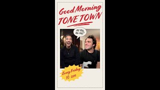 Good Morning Tone Town Ep 3 part 2 [upl. by Nosemyaj303]