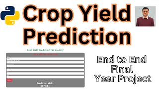 Predicting Crop Yields  Crop Yield Prediction  Enhancing Agriculture with Machine Learning Hindi [upl. by Enneira]