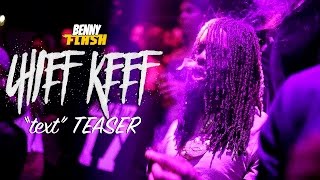 Chief Keef  Text Live Performance  By bennyflashh [upl. by Yrrol]