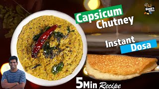 குடைமிளகாய் சட்னி amp தோசை  Instant Dosa amp Capsicum Chutney  CDK 825  Chef Deenas Kitchen [upl. by Jena970]