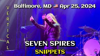 Seven Spires  Snippets Rams Head Live Baltimore MD🇺🇸 April 25 2024 LIVE [upl. by Aikin222]