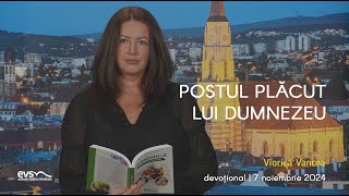 Devoțional  7 noiembrie 2024  Viorica Vancea [upl. by Auburn232]