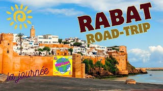 Visite de Rabat étape RoadTrip Maroc [upl. by Asilehs]