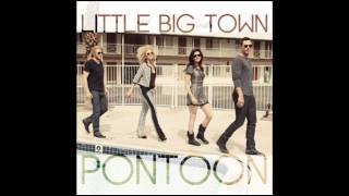 Audio Little Big Town Pontoon [upl. by Sordnaxela]