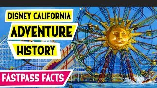 Disney California Adventure History and Evolution [upl. by Frierson]