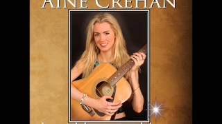 Aine Crehan  Any Man of Mine [upl. by Ecinuahs972]