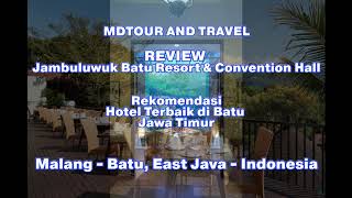 Review Hotel Jambuluwuk Batu Resort amp Convention Hall [upl. by Aleta]