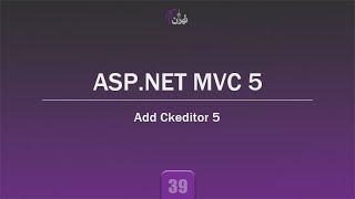 39Add Ckeditor 5 in ASPNET MVC 5  ASPNET MVC 5 Tutorial [upl. by Phelia]