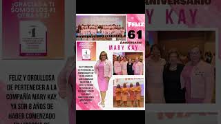 Feliz 61 aniversario Mary Kay [upl. by Saturday]