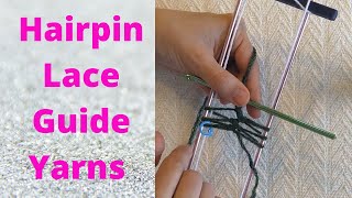 How to Keep Hairpin Lace Straight with Guide Strands  Hairpin Lace Tips and Tricks [upl. by Repmek776]