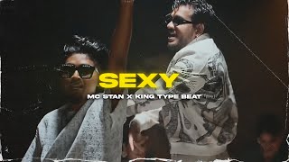 Mc Stan X King type beat quotSexyquot  Dhol tasha type beat  Fu what they say type beat  Yede ki chadar [upl. by Ahsaei]