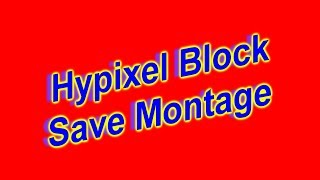 Hypixel Skywars Block Save Montage 30 clutches [upl. by Atsirhc]