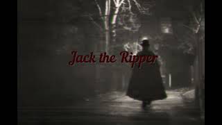 87ga  Jack the Ripper [upl. by Rissa]