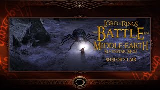 LOTR  Battle For MiddleEarth l Good Campaign l Elvenstar Mod l Shelobs Lair Frodo Found l 17 [upl. by Shererd]