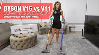 Dyson V15 vs Dyson V11  Which is the BEST Cordless Vacuum  Comparison and Review [upl. by Fonzie]