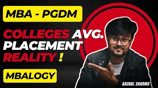 MBA PGDM Colleges AVG PLACEMENTS Reality Check [upl. by Sweatt]