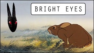 Watership Down AMV  Bright Eyes [upl. by Aihsile533]