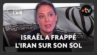 Israël a frappé lIran sur son sol  C dans lair linvitée  26102024 [upl. by Hess612]