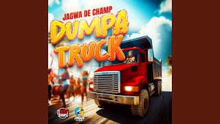 Dumpa Truck [upl. by Chappy]