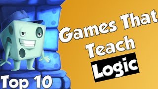 Top 10 Games That Teach Logic [upl. by Latoye]