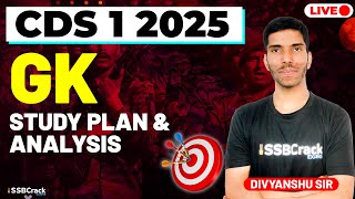 CDS 1 2025 Exam GK Live  Study Plan amp Analysis [upl. by Ariajay]