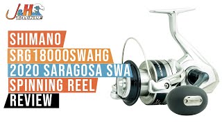 Shimano SRG18000SWAHG 2020 Saragosa SWA Spinning Reel Review  JampH Tackle [upl. by Eceeryt]