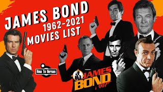 James Bond  Movies List 19622021 [upl. by Akirej]