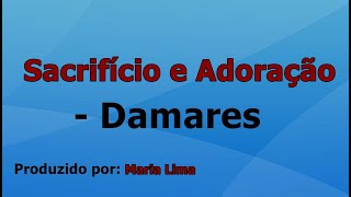 Sacrifício e Adoração  Damares playback com letra [upl. by Eibob978]