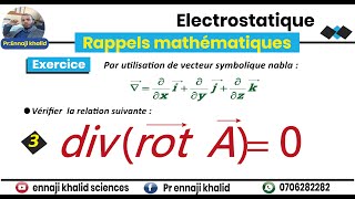 Divergence du rotationnel divrotA  0 [upl. by Ephram]