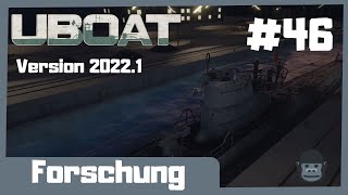 Forschung 46  U48 Schwarzer Kater  ⚓UBOAT ⚓  Version 20221  Lets play 2023 [upl. by Eneri746]