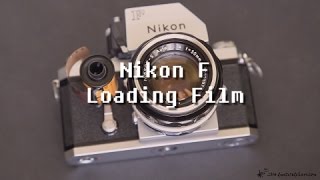 Nikon F Loading Film [upl. by Pritchard580]