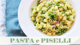 PASTA E PISELLI alla Napoletana  Ricetta SEMPLICE VELOCE [upl. by Guzel]