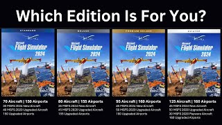 Which Microsoft Flight Simulator 2024 Edition Is For You including plane list [upl. by Kaenel]