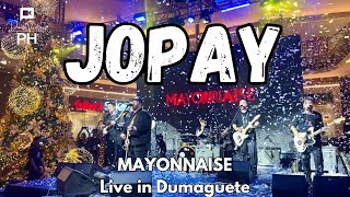 JOPAY  Mayonnaise  Live in Dumaguete City  Filinvest Malls Dumaguete Christmas Tree Lighting [upl. by Audri]