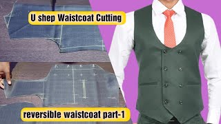 U shep waistcoat cutting  reversible waistcoat cutting  2 in 1 waistcoat cutting and stitching [upl. by Rovaert]