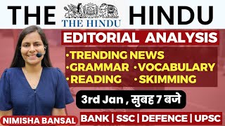 The Hindu Editorial Analysis  3RD JANUARY 2024 Vocab Grammar Reading Skimming  Nimisha Bansal [upl. by Merton]