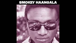 Zambian MusicSmokey HaangalaBrief History [upl. by Naihtniroc829]